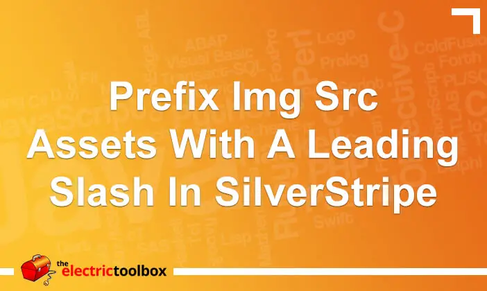 Prefix img src assets with a leading slash in SilverStripe
