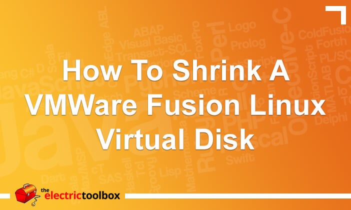 How to shrink a VMWare Fusion Linux virtual disk